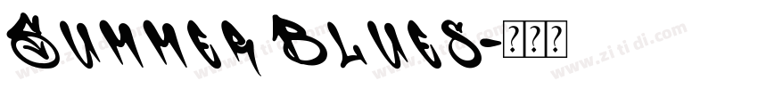 Summer Blues字体转换